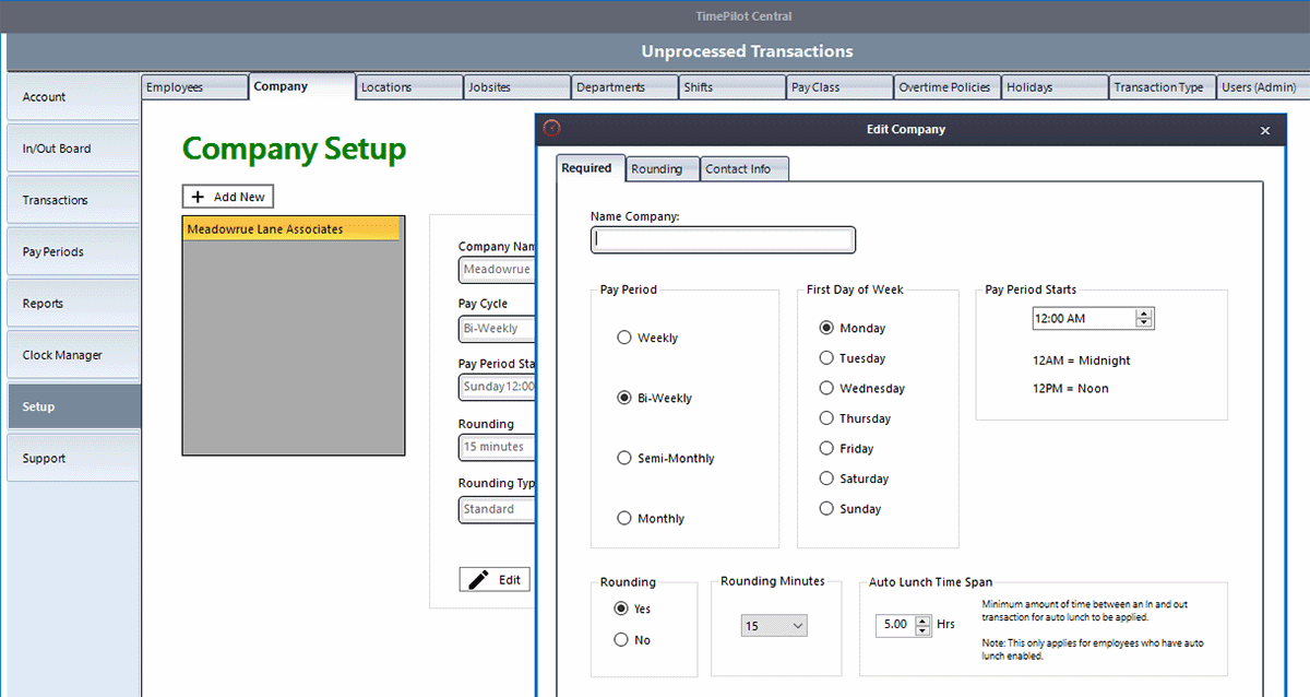 You can have multiple companies in the TimePilot software, each with its own pay period and rounding rules.