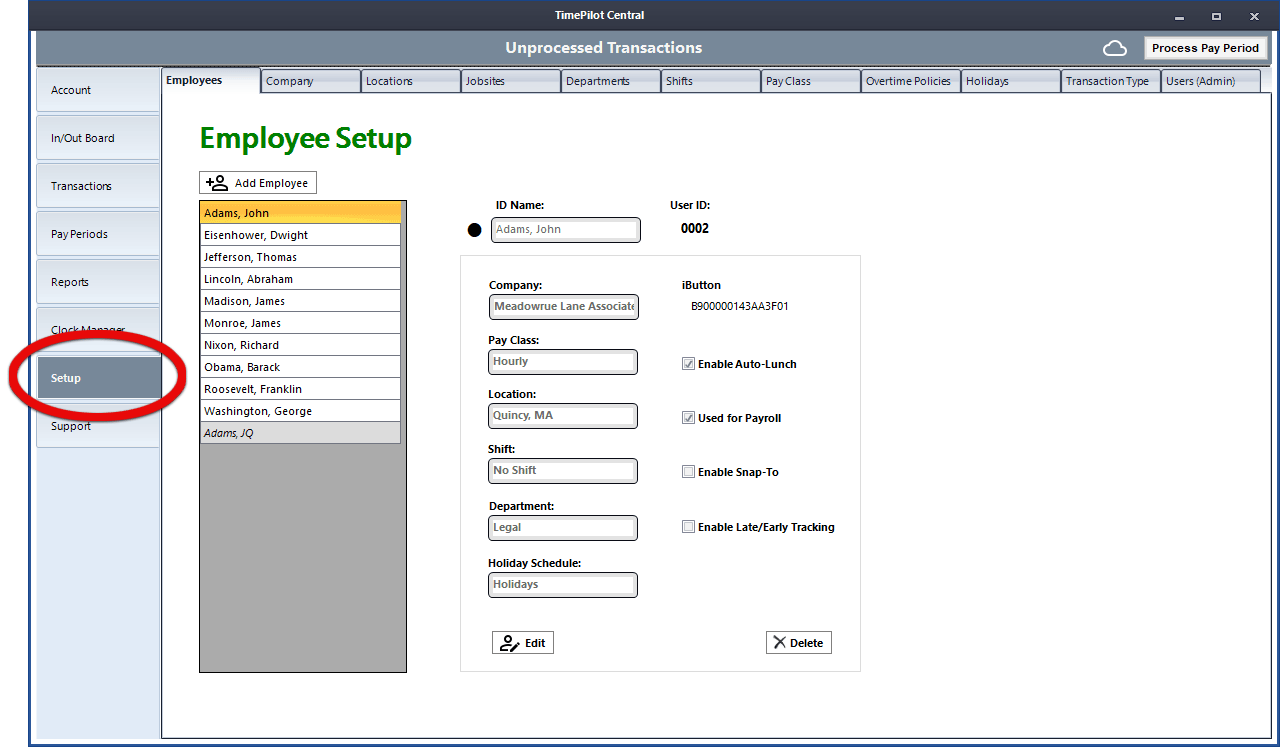 Setup is where you add, delete or modify employees, as well as specify numerous other software settings.