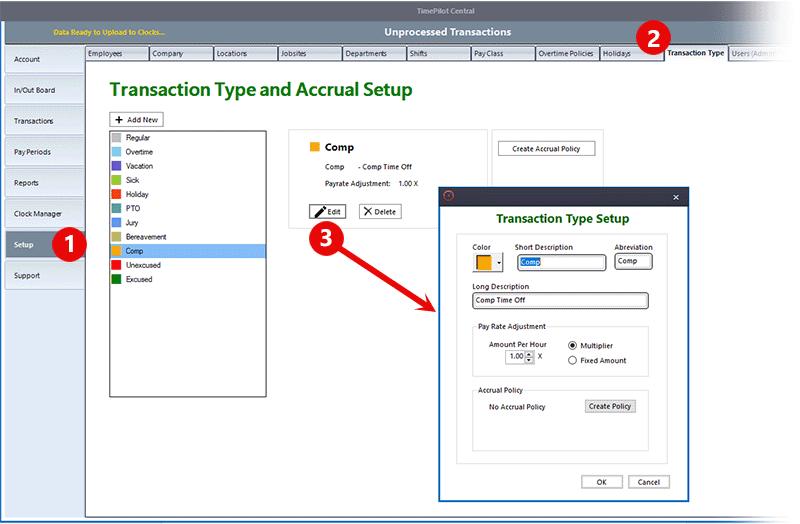 To see the various Transaction Types, click 'Setup,'(1) then 'Transaction Type' (2).