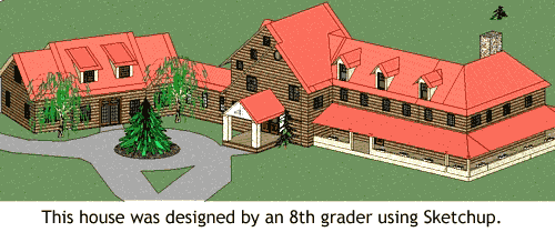 This house was designed by an 8th grader using Sketchup.